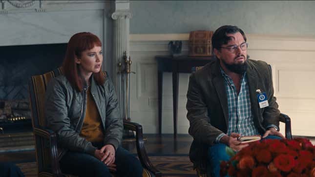 Jennifer Lawrence's Kate and Leonardo DiCaprio's Randall look shocked as they discover the U.S. President doesn't care about a comet coming to wipe out human life.