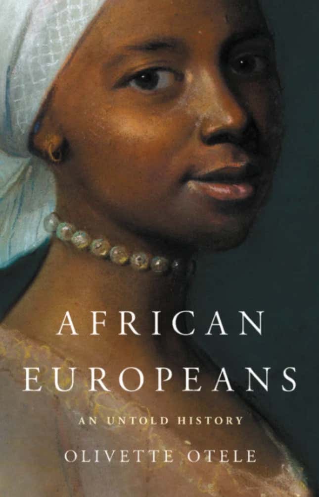 African Europeans: An Untold History — Olivette Otele