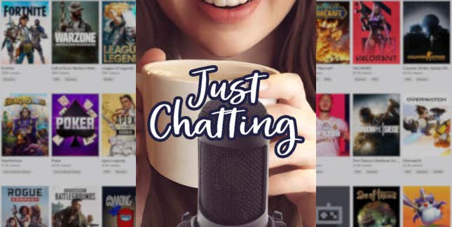 Image for article titled Streamers Are Misusing Twitch&#39;s &#39;Just Chatting&#39; Section, But It&#39;s A Symptom Of A Larger Problem