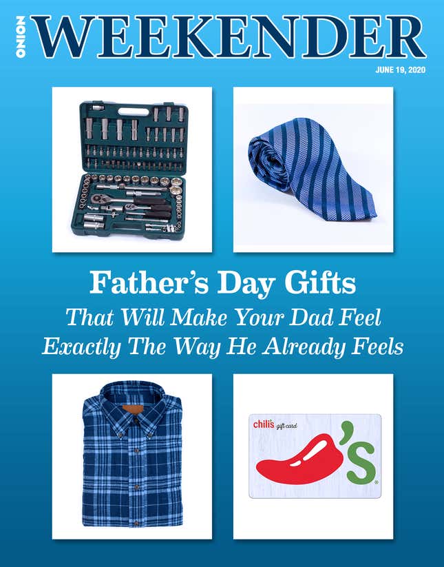 Image for article titled Father’s Day Gifts That Will Make Your Dad Feel Exactly The Way He Already Feels
