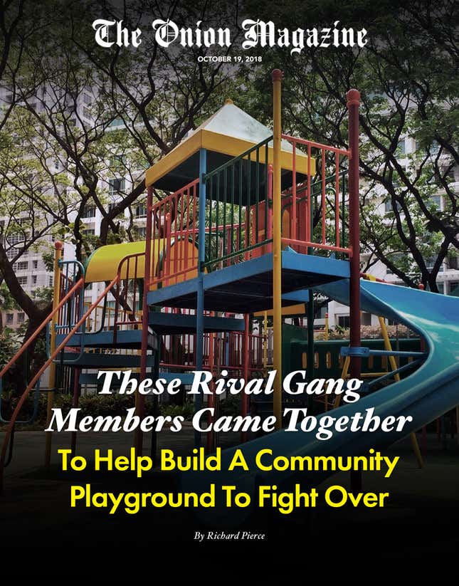 Image for article titled These Rival Gang Members Came Together To Help Build A Community Playground To Fight Over