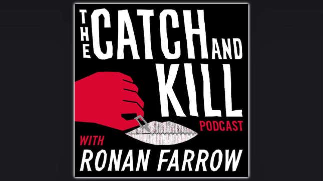 Catch and Kill Podcast Logo