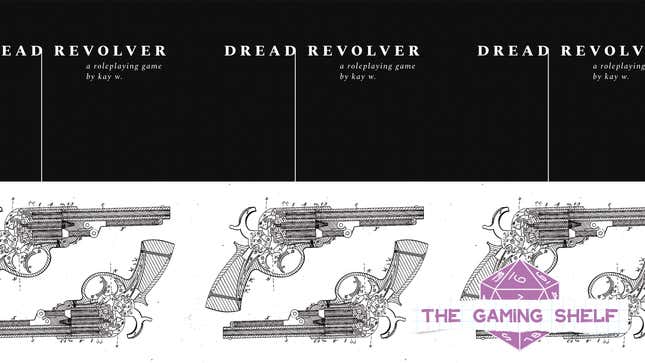Image for article titled The Gaming Shelf Rides Into the Haunted West With Dread Revolver