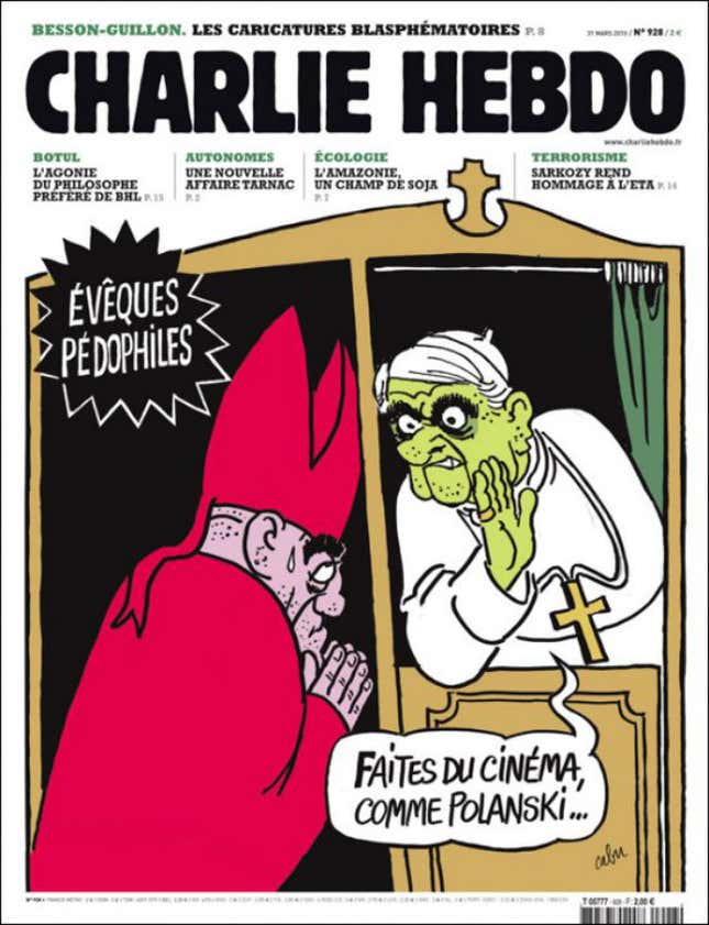 Pedophile bishops. “Make movies, like Polanski…”