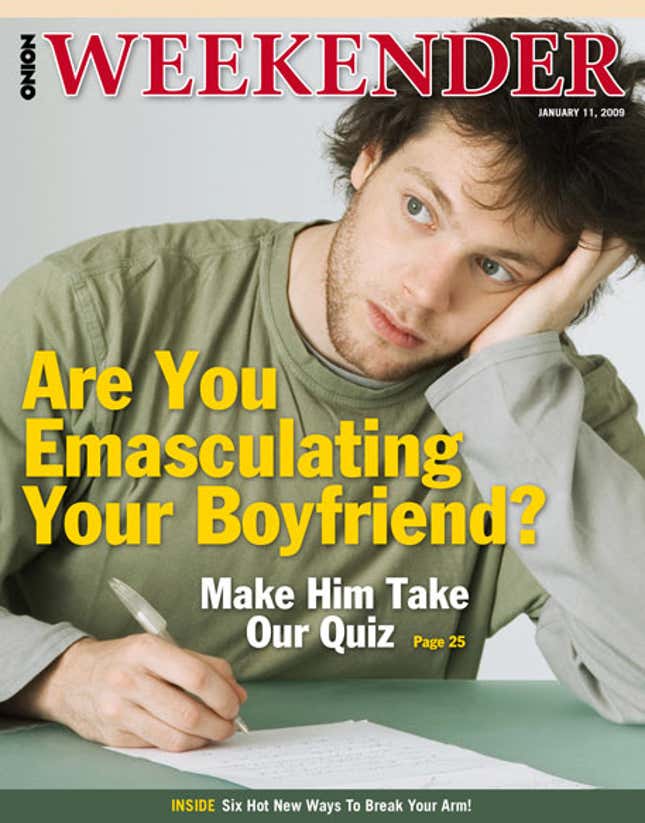 Image for article titled Are You Emasculating Your Boyfriend? Make Him Take Our Quiz