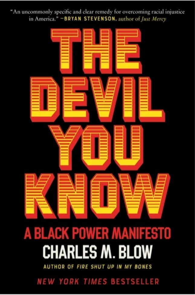 The Devil You Know – Charles M. Blow