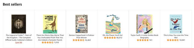 The six most popular books on Amazon currently, including The Legend of Zelda, Taylor Swift, and This Is How You Lose the Time War.