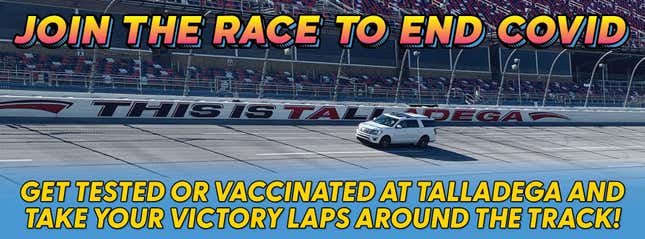 Image for article titled You Can Do Two Free Laps Around Talladega If You Get The Vaccine