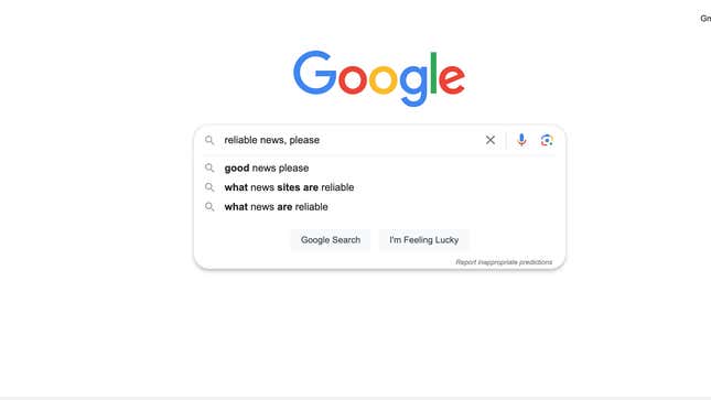 A Google search for "reliable news, please"