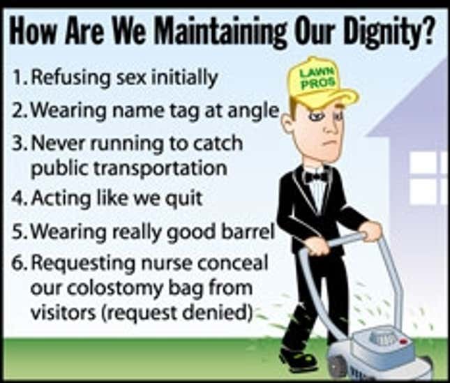 Image for article titled How Are We Maintaining Our Dignity