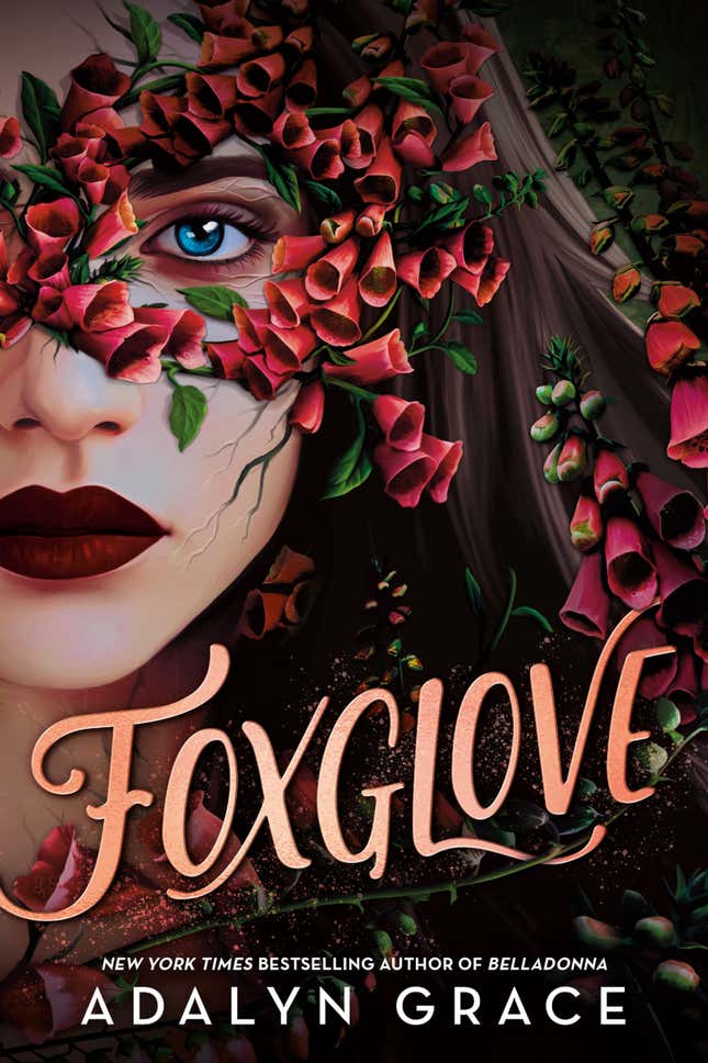 Adalyn Grace S Belladonna Sequel Foxglove Exclusive Excerpt