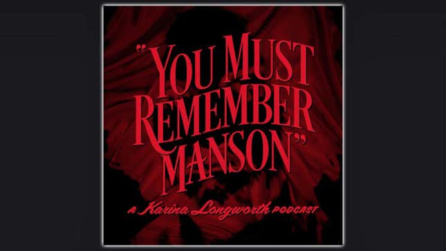 You Must Remember Manson Podcast Logo