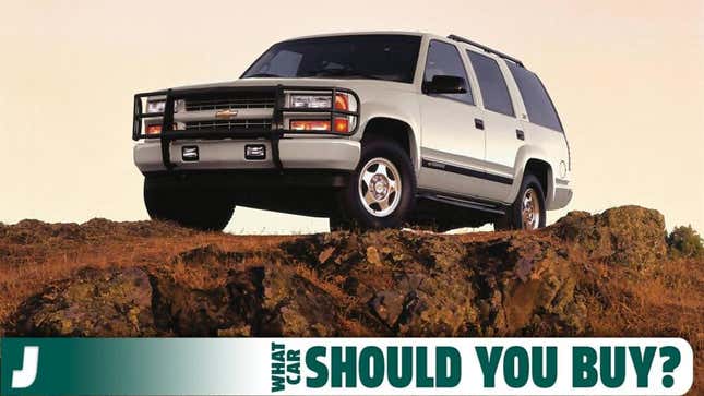 Image for article titled My Old Tahoe Has Got To Go! What Car Should I Buy?