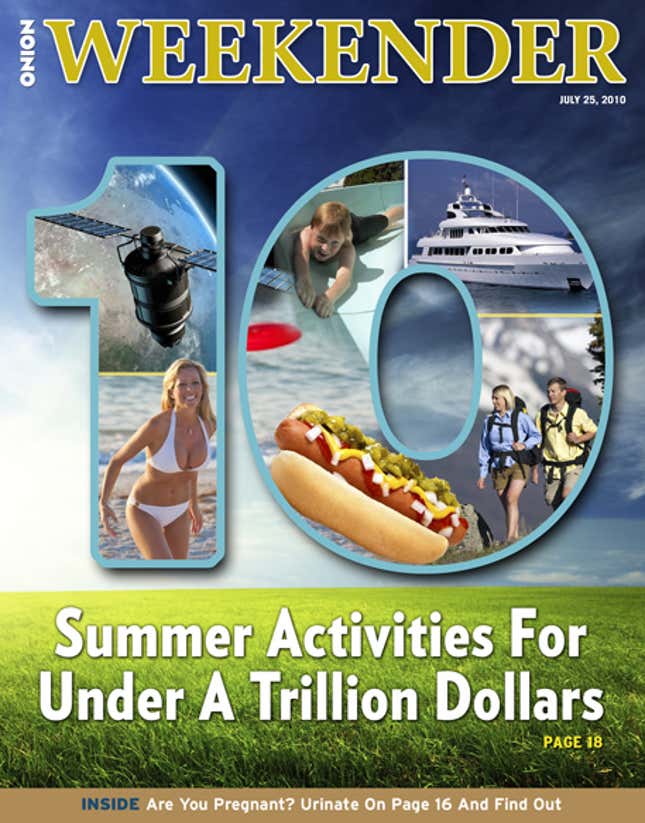 Image for article titled 10 Summer Activities For Under A Trillion Dollars