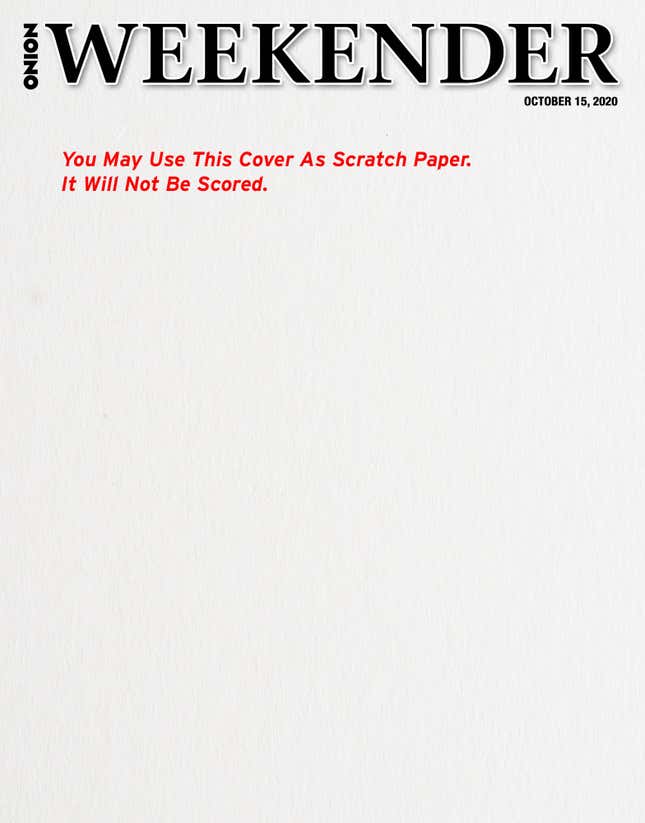 Image for article titled You May Use This Cover As Scratch Paper. It Will Not Be Scored.