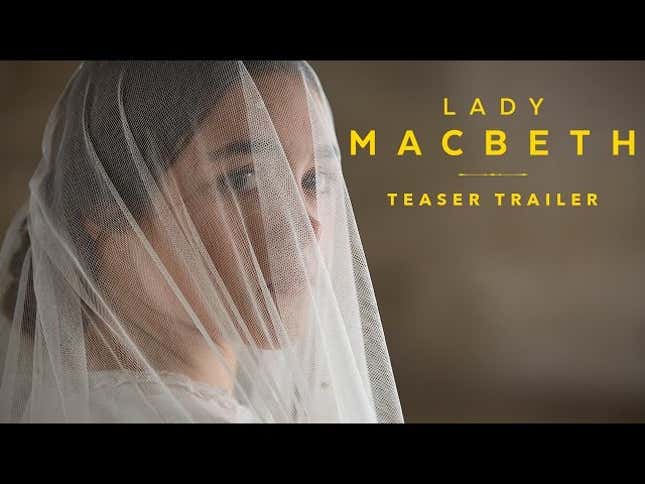 An inner tempest boils over in the teaser trailer for <i>Lady Macbeth</i>