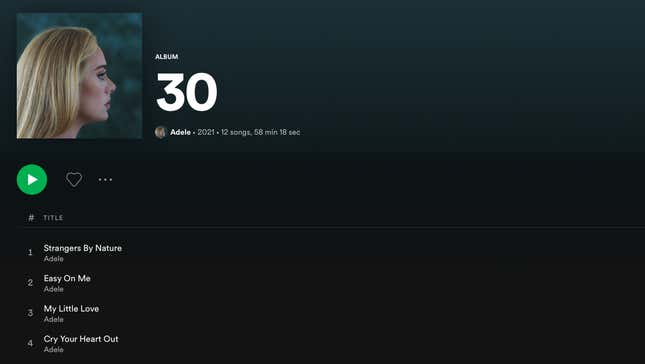 Image for article titled Spotify Removes Shuffle as a Default at the Request of Adele, But Don’t Hate, It’s Still There