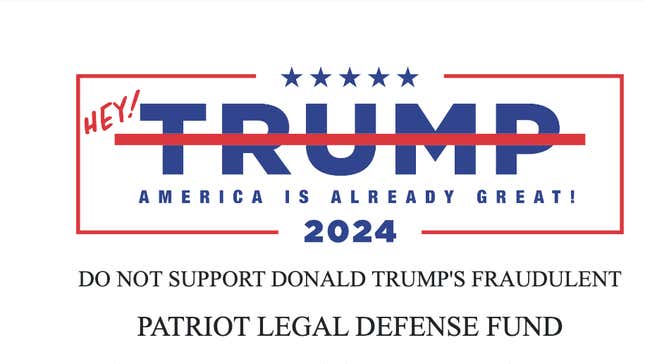 Image for article titled Looks Like the Website for Trump&#39;s Patriot Legal Defense Fund Just Got Hacked