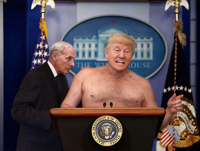 Image for article titled Panicked John Kelly Ushers Half-Naked Trump Away From Podium As President Shouts Support For Eugenics