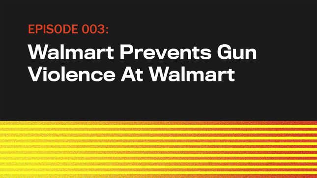Image for article titled Walmart Prevents Gun Violence At Walmart