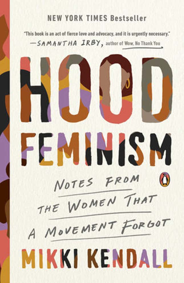 Hood Feminism – Mikki Kendall 