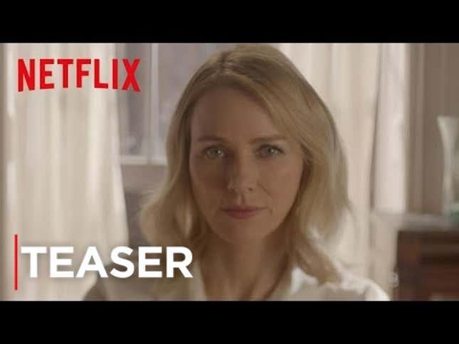 Naomi Watts Is a Melodramatic, Sexy, and Dangerous Therapist in Netflix's <i>Gypsy</i>