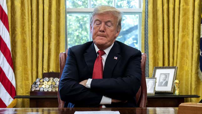 Image for article titled ‘Oh Jesus, Now What?’ Says Exhausted Trump Turning On News To See What Bullshit Thing President Did Today