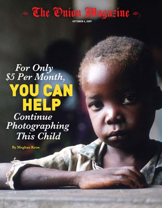 Image for article titled For Only $5 Per Month, You Can Help Continue Photographing This Child