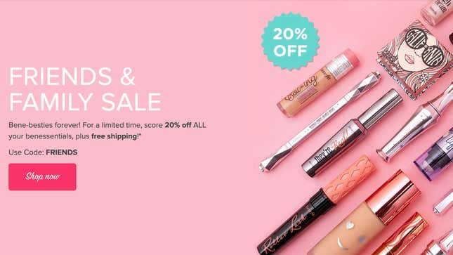 20% Off Sitewide | Benefit Cosmetics | Promo code FRIENDS