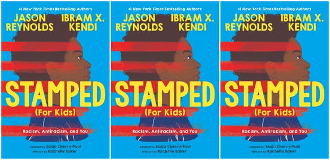 Image for article titled Stamped (For Kids): A New Adaptation of the Bestseller Will Provide &#39;an Antiracist Building Block for Children&#39;