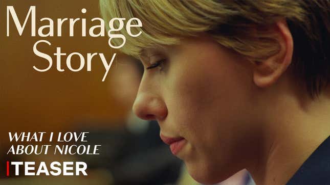 Noah Baumbach's <i>Marriage Story </i>divorces perspective in two teasers