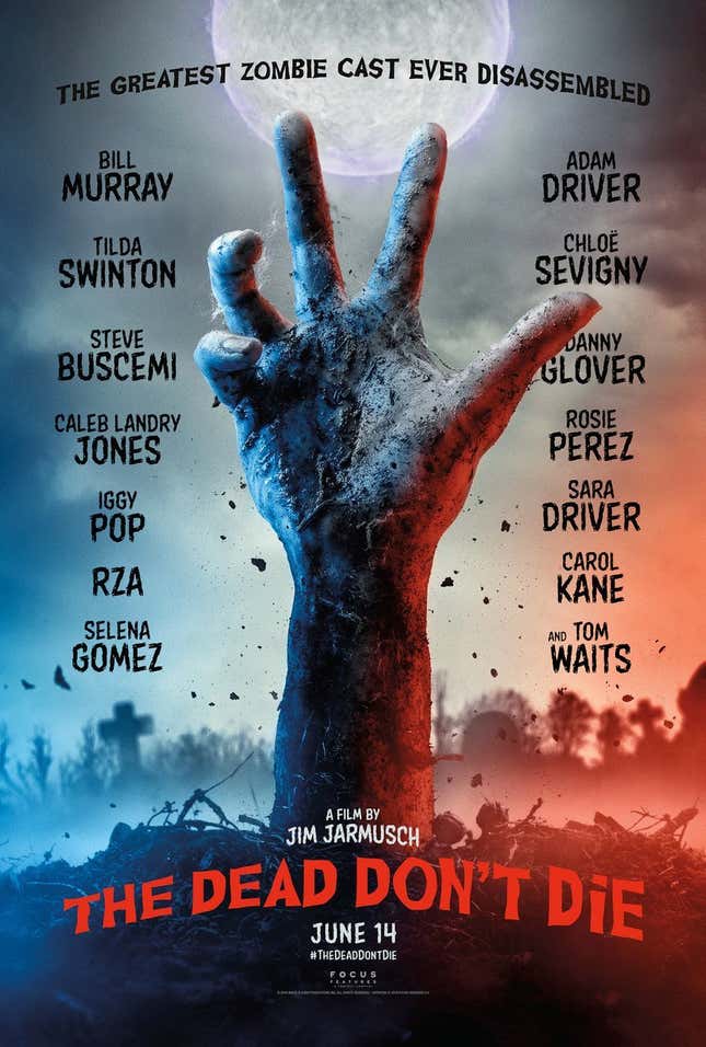 Imagen para el artículo titulado Tráiler de The Dead Don't Die, la absurda película de zombies que no sabías que necesitabas