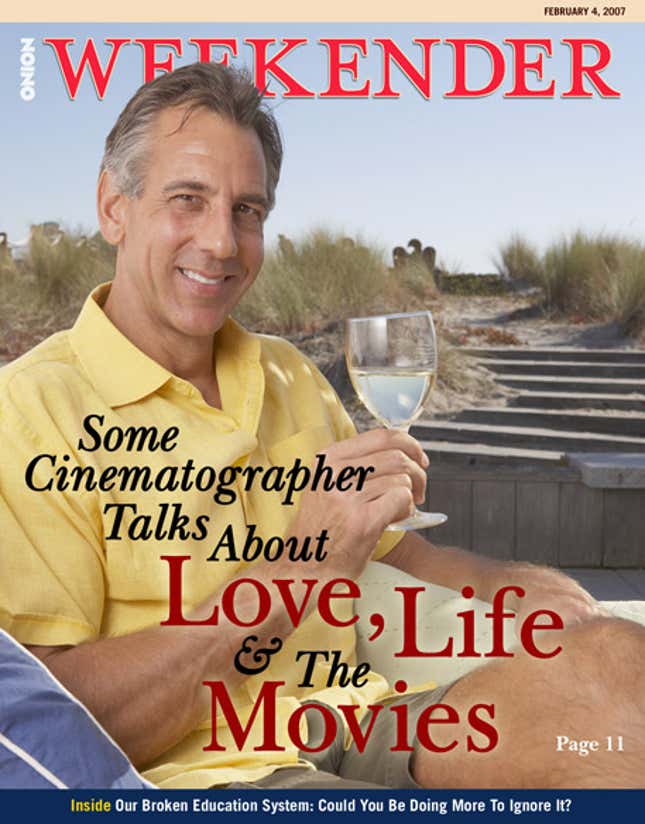 Image for article titled Some Cinematographer Talks About Love, Life &amp; The Movies