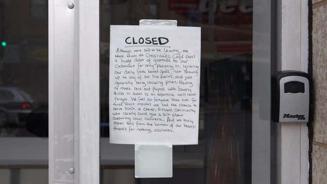 Image for article titled Going-Out-Of-Business Sign Thanks Neighborhood For 3 Months Of No Support Whatsoever