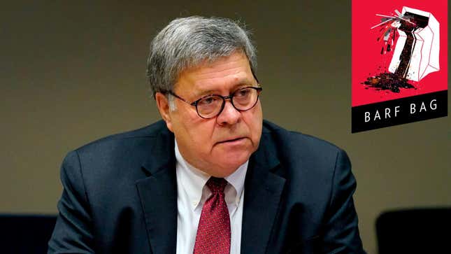 Image for article titled William Barr on Election Fraud: &#39;I Don&#39;t Know Her&#39;