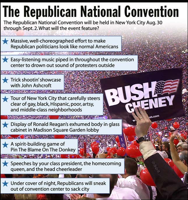 The Republican National Convention will be held in New York City Aug. 30 through Sept. 2. What will the event feature?