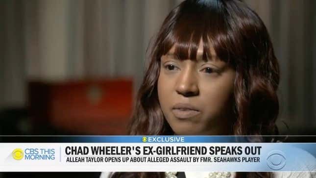 Image for article titled Alleah Taylor, Ex-Girlfriend of Former Seattle Seahawk Chad Wheeler, Details the Night He Allegedly Almost Murdered Her