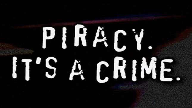 “Piracy. It’s A Crime” ad