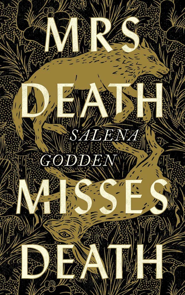 Mrs Death Misses Death, Salena Godden 
