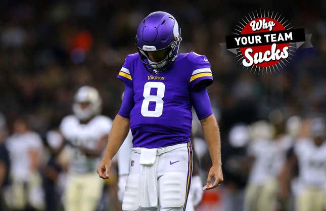Image for article titled Why Your Team Sucks 2019: Minnesota Vikings