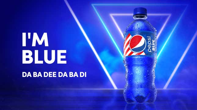 Graphic of Pepsi Blue bottle on graphic that reads "I'm blue, da ba dee da ba di"