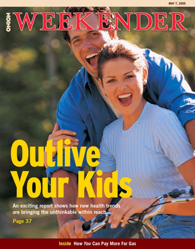 Image for article titled Outlive Your Kids