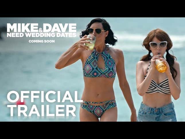 Aubrey Plaza and Anna Kendrick outbro the bros in the <i>Mike And Dave Need Wedding</i> <i>Dates </i>trailer