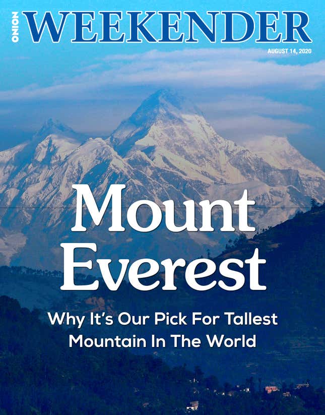 Image for article titled Mount Everest: Why It’s Our Pick For Tallest Mountain In The World