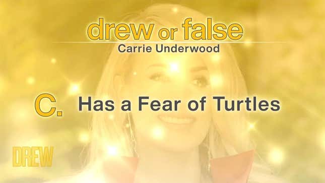 Image for article titled On a Very Special Episode of Drew, Carrie Underwood Reveals Her Fear of Turtles