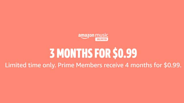 4 Months of Amazon Music Unlimited | $1 | Amazon Prime Exclusive
