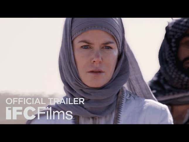 Nicole Kidman is <i>Queen Of The Desert</i> in this trailer for the Werner Herzog film