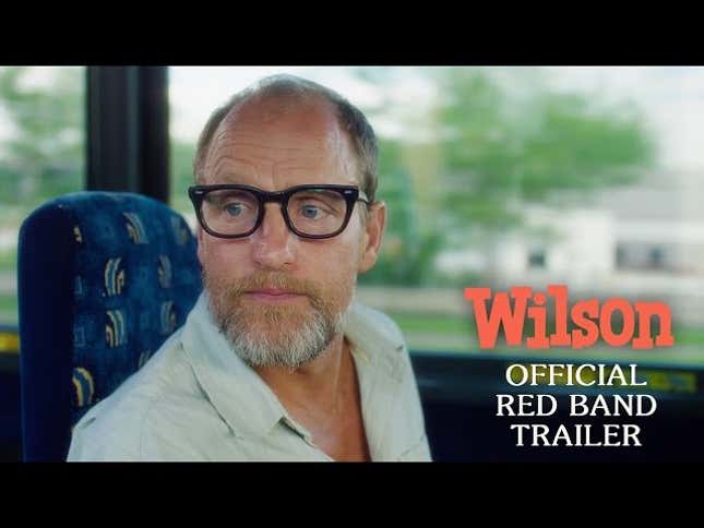 Woody Harrelson is a Daniel Clowes character in the red-band trailer for <i>Wilson</i>
