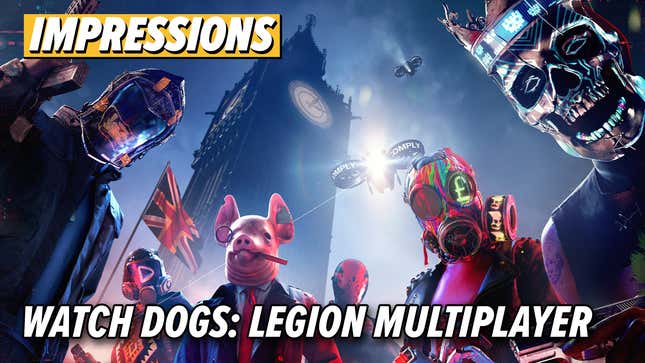 <i>Watch Dogs Legion</i>’s Co-Op Isn’t Enough To Bring Us Back To The Game