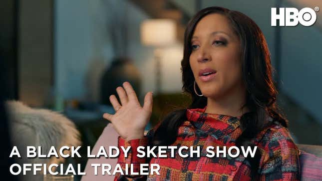 Everybody and Their Mama Is in <i>A Black Lady Sketch Show</i> Season 1 Trailer. We Love to See It